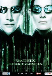 Plakat Filmu Matrix Reaktywacja (2003)